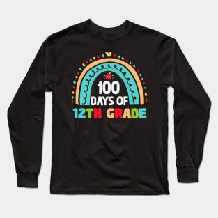 100th day Of School 12th grade Teacher Long Sleeve T-Shirt